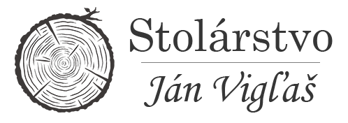 Stolárstvo – Ján Vigľaš